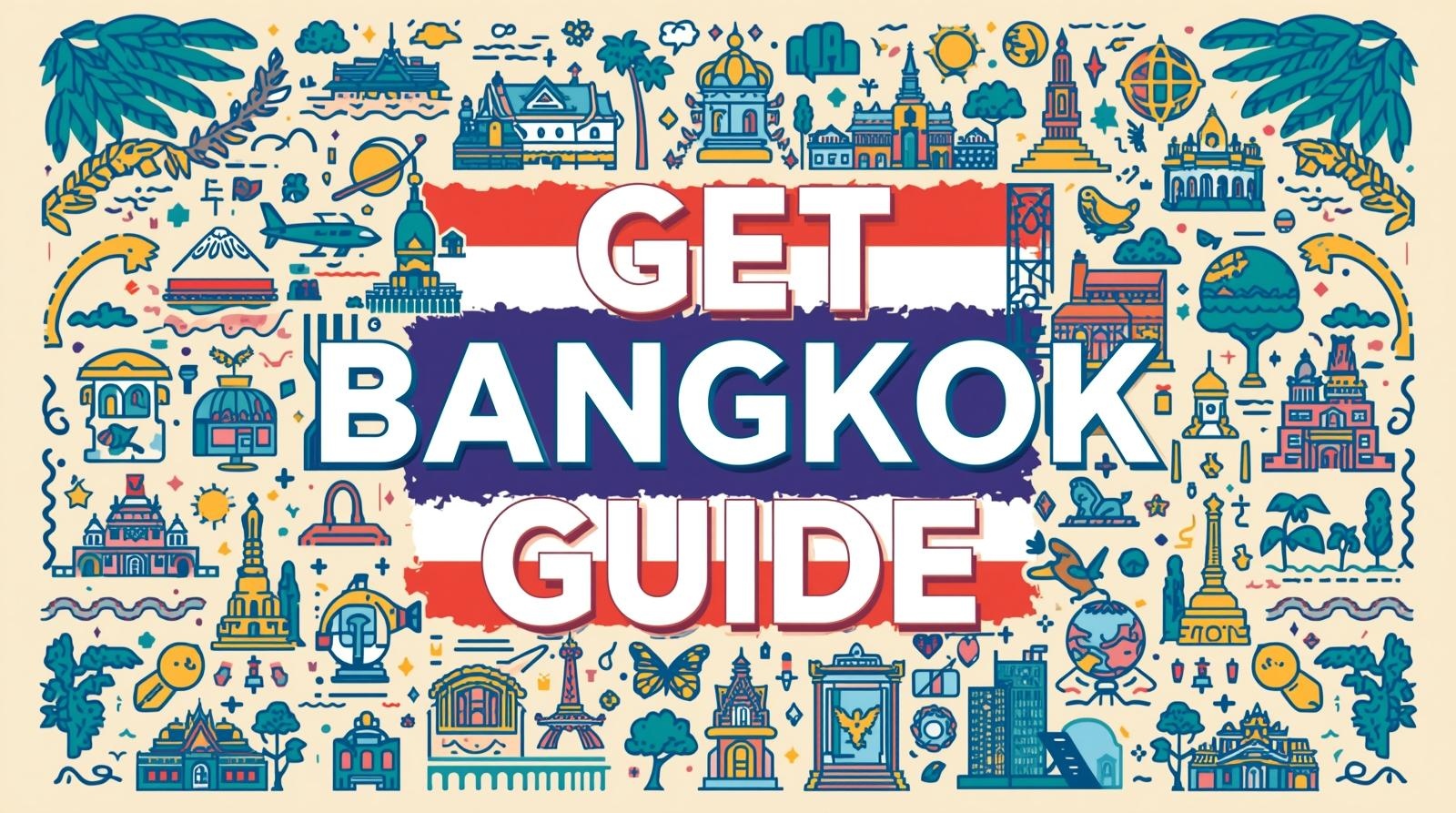Get Bangkok Guide