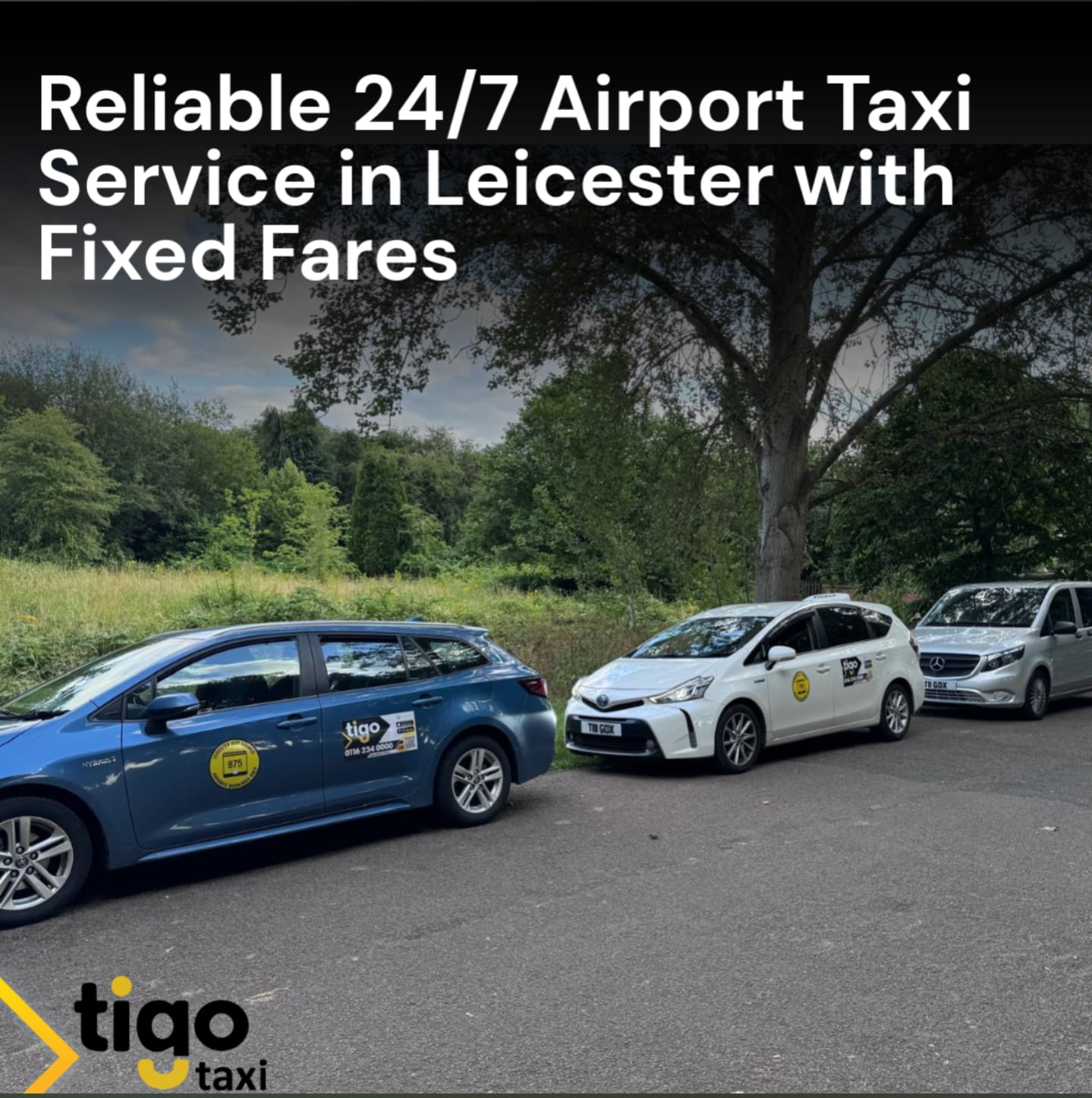 Tigo Taxi Leicester